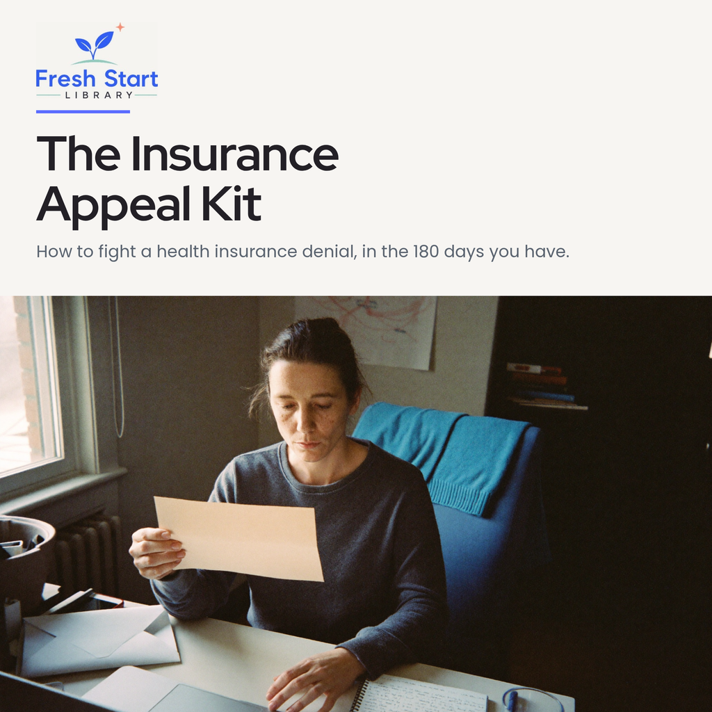 The Insurance Appeal Kit, a Fresh Start Library guide