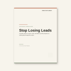 Stop Losing Leads